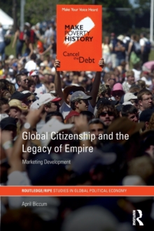 Global Citizenship and the Legacy of Empire