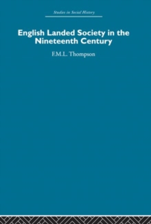 Image for English Landed Society in the Nineteenth Century