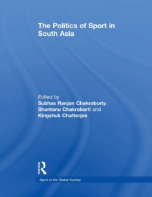 Politics of Sport in South Asia