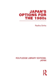 Japan's Options for the 1980s
