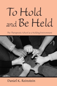 To Hold and Be Held