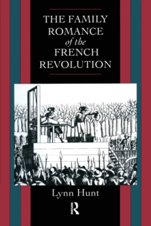 Family Romance of the French Revolution