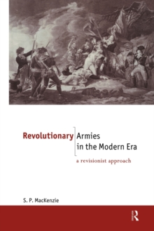 Image for Revolutionary Armies in the Modern Era