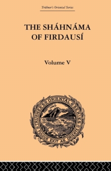 Image for The Shahnama of Firdausi: Volume V