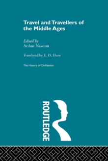 Travel and Travellers of the Middle Ages