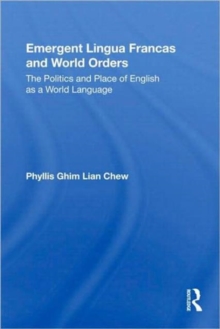 Emergent Lingua Francas and World Orders