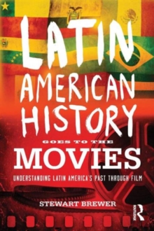 Latin American History Goes to the Movies