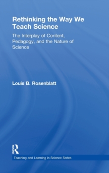 Rethinking the Way We Teach Science