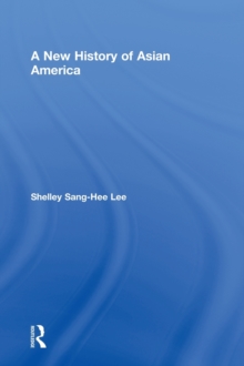 New History of Asian America