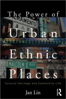 Power of Urban Ethnic Places