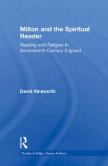 Milton and the Spiritual Reader