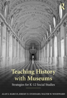 Image for Teaching History with Museums