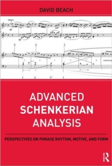 Image for Advanced Schenkerian Analysis