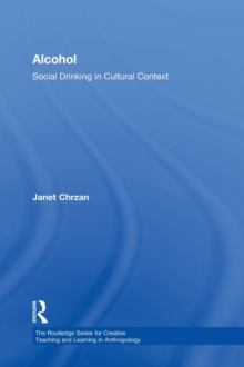 Image for Alcohol  : alcohol use in cultural context