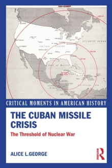 Image for The Cuban Missile Crisis