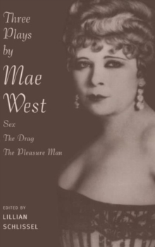 Three Plays by Mae West