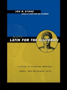 Image for More Latin for the Illiterati