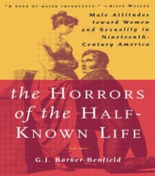 Horrors of the Half-Known Life
