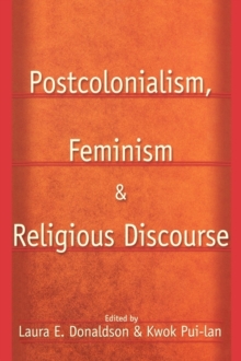 Image for Postcolonialism, Feminism and Religious Discourse