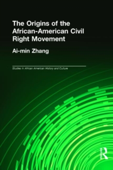 Origins of the African-American Civil Rights Movement