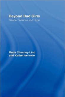 Beyond Bad Girls