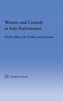 Image for Women and Comedy in Solo Performance
