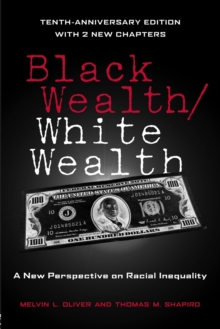 Black Wealth / White Wealth