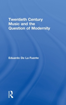 Image for Twentieth century music and the sociology of modern culture