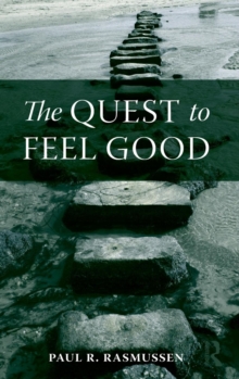 Image for The quest to feel good