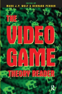 Image for The Video Game Theory Reader