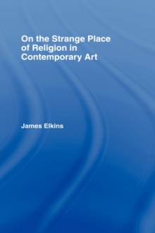 Image for On the strange place of religion in contemporary art