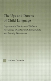 Ups and Downs of Child Language