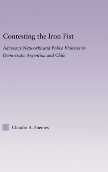 Contesting the Iron Fist