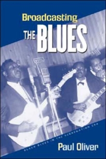 Image for Broadcasting the Blues