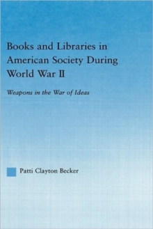 Books and Libraries in American Society during World War II
