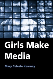 Image for Girls make media