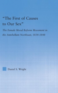 First of Causes to Our Sex