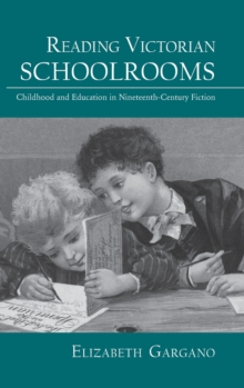 Reading Victorian Schoolrooms
