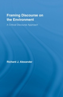 Framing Discourse on the Environment