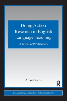 Image for Doing action research in English language teaching  : a guide for practitioners