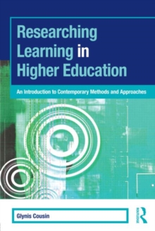 Image for Strategies for researching learning in higher education  : an introduction to contemporary methods and approaches
