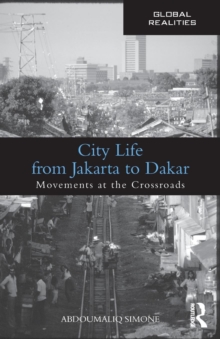 City Life from Jakarta to Dakar