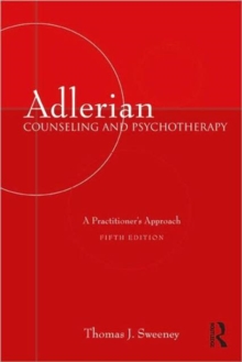Image for Adlerian counseling and psychotherapy  : a practitioner's approach