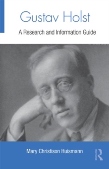 Image for Gustav Holst  : a research and information guide
