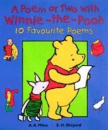 Image for A poem or two with Winnie-the-Pooh  : 10 favourite poems