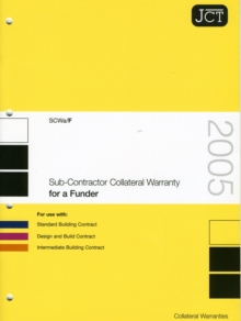 Image for JCT: Sub-Contractor Collateral Warranty for a Funder