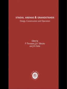 Image for Stadia, arenas and grandstands  : design, construction and operation