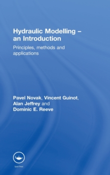 Hydraulic Modelling: An Introduction