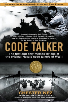 Image for Code talker  : the first and only memoir by one of the original Navajo code talkers of WWII