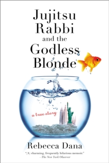 Image for Jujitsu Rabbi and the Godless Blonde